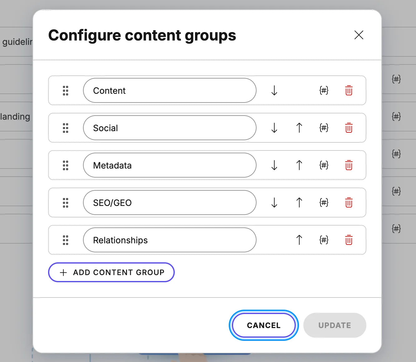 Configure content groups modal showing drag handles alongside contextual up/down arrow buttons — first item has only ↓, last item has only ↑
